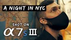 'A Night in New York' - A Short Movie shot on the Sony a7S III 'A Night in New York' - A Short Movie shot on the Sony a7S III