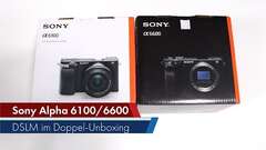 Sony Alpha 6100 & 6600 | DSLM-Doppel-Unboxing Sony Alpha 6100 & 6600 | DSLM-Doppel-Unboxing