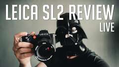 Leica SL2 - Erster Eindruck und Review