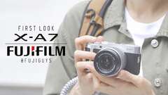 FUJIFILM X-A7 - First Look