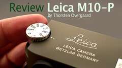 Leica M10-P Mirrorless Rangefinder Hands-On Camera Review
