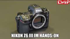 Nikon Z6 III im Hands-On | CHIP Nikon Z6 III im Hands-On | CHIP