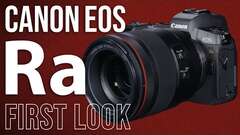 Canon EOS Ra - Astrophotography Camera | First Look Canon EOS Ra - Astrophotography Camera | First Look