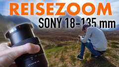 EIN Objektiv für ALLES?! Sony E 18-135mm F3.5-5.6 OSS (REVIEW) EIN Objektiv für ALLES?! Sony E 18-135mm F3.5-5.6 OSS (REVIEW)