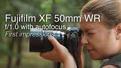 Fujifilm XF 50mm f/1.0 WR | First impressions